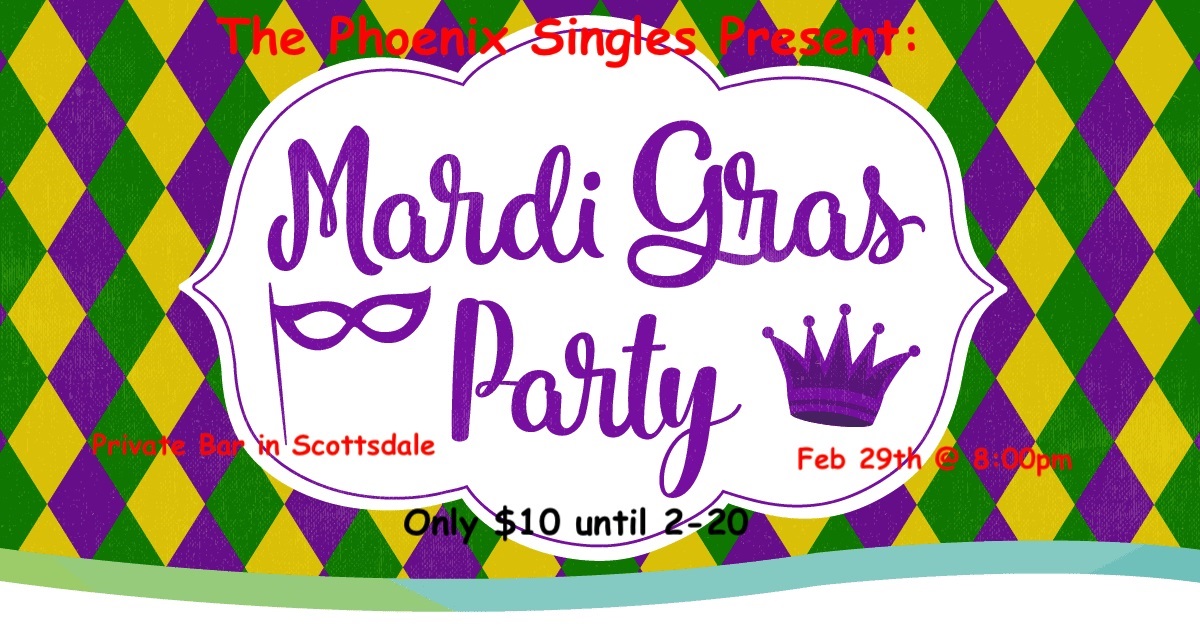 Phoenix Singles Mardi Gras Party Event